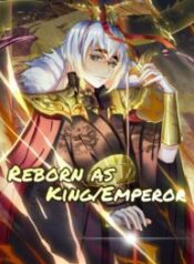 Reborn-As-KingEmperor.jpg
