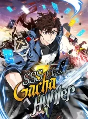 SSS-Class Gacha Hunter