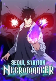 Seoul Station Necromancer