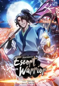 Reincarnated Escort Warrior