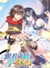 Following After the Livestream to Immoral Cultivator