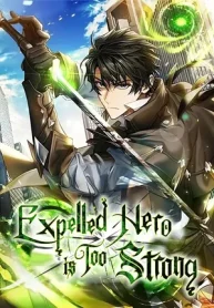 Expelled Hero Is Too Strong1