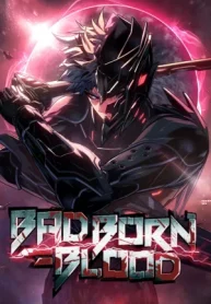 Bad Born Blood3