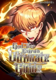 God-Tier Extra’s Ultimate Guide2