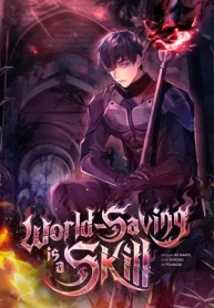 World-Saving is a Skill2