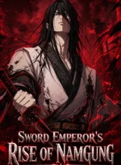 The Sword Emperor’s Rise of Namgung